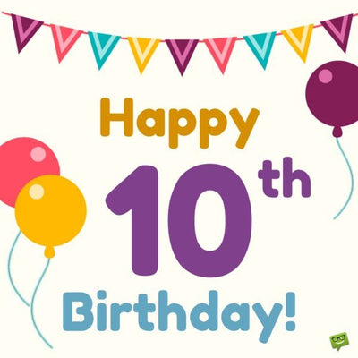 10 Years in business!